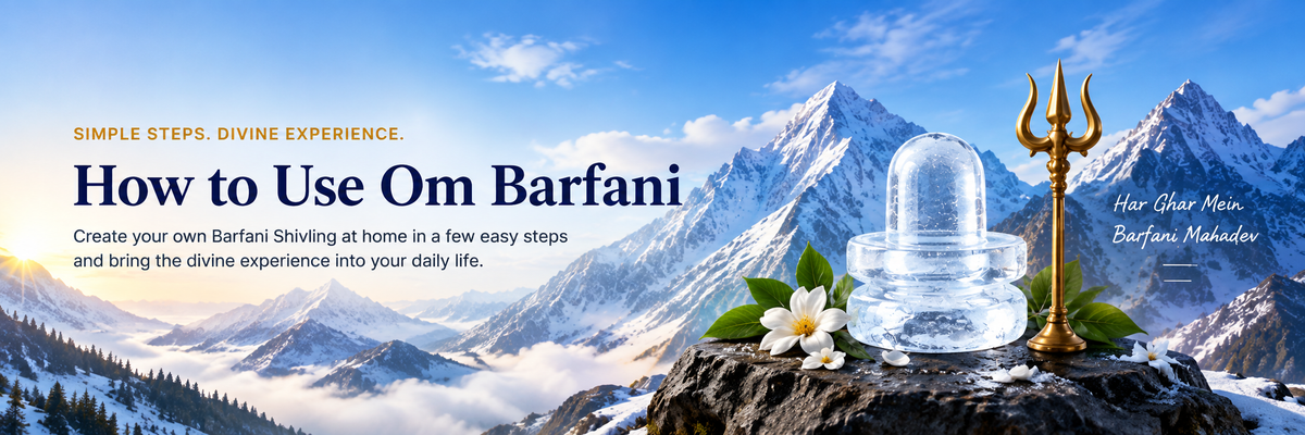 How Om Barfani works